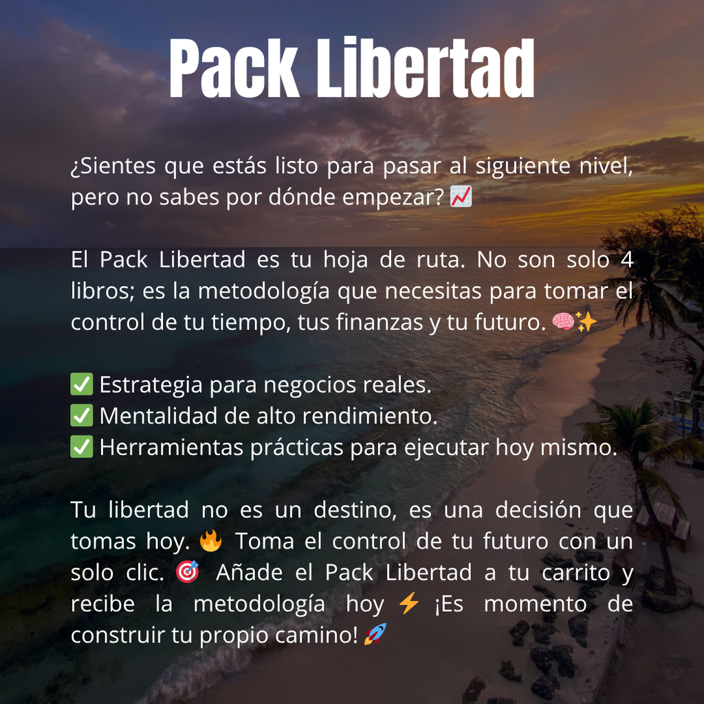 Pack Libertad: Finanzas Sanas y Negocio Visible